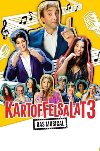 Kartoffelsalat 3: Das Musical