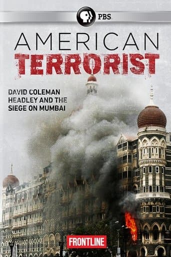 American Terrorist: Could the '08 Mumbai Attack Have Been Prevented?
