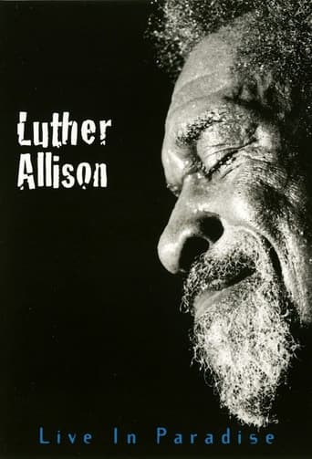 Luther Allison - Live In Paradise
