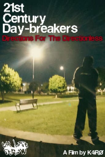 21st Century Day-Breakers: Directions For The Directionless