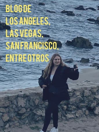 Blog de LOS ANGELES, LAS VEGAS, SAN FRANCISCO, entre otros