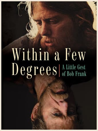 Within A Few Degrees: A Little Gest of Bob Frank