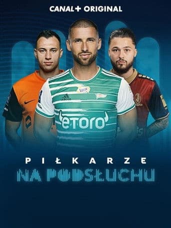 Piłkarze na podsłuchu