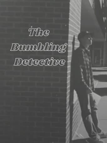 The Bumbling Detective