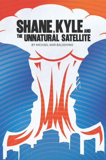 Shane, Kyle, and the Unnatural Satellite