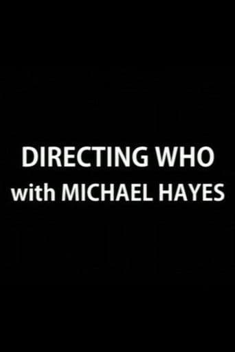Directing Who: Michael Hayes