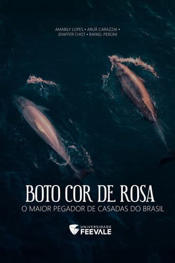 Boto Cor de Rosa - O Maior Pegador de Casadas do Brasil