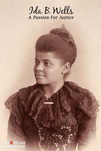 American Experience: Ida B. Wells – A Passion for Justice