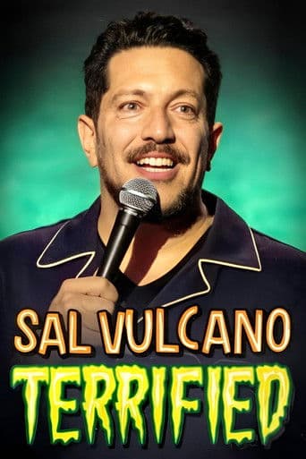 Sal Vulcano: Terrified