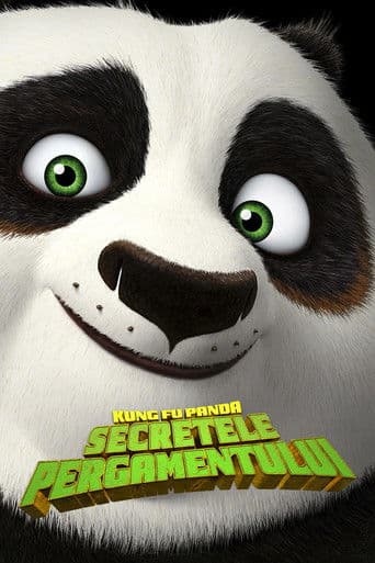 Kung Fu Panda: Secretele pergamentului