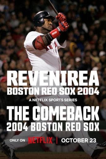 Revenirea: Boston Red Sox 2004