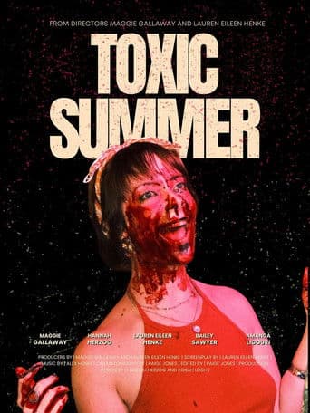Toxic Summer
