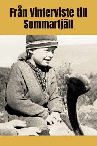 Från vinterviste till sommarfjäll