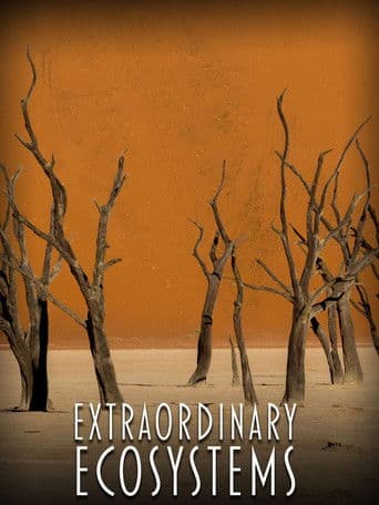 Extraordinary Ecosystems