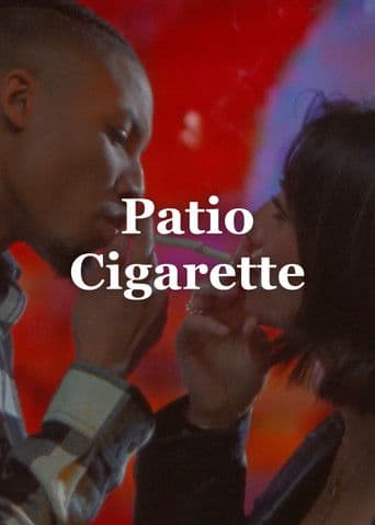 Patio Cigarette