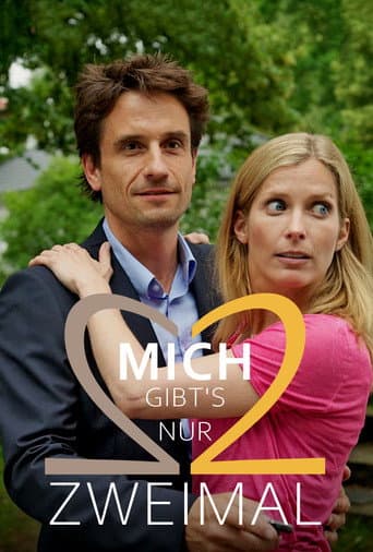 Mich gibt's nur zweimal