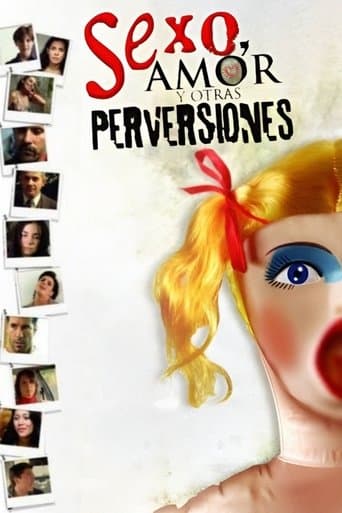 Sexo, amor y otras perversiones