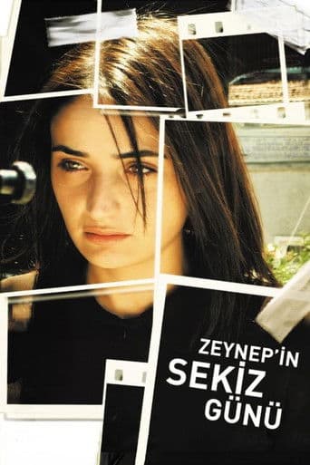 Zeynep'in Sekiz Günü