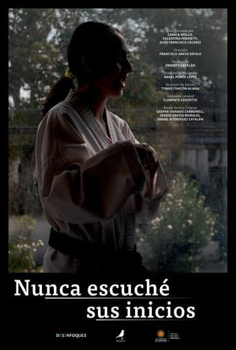 Nunca Escuche Sus Inicios