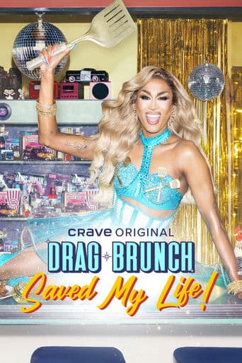 Drag Brunch Saved My Life