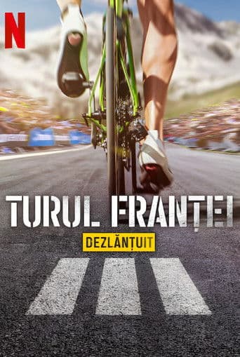 Turul Franței: Dezlănțuit