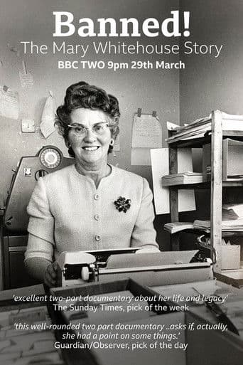 Banned! The Mary Whitehouse Story