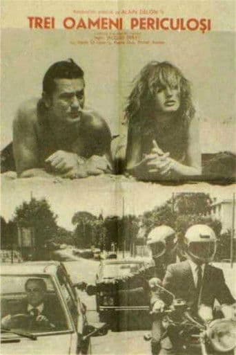 Trei oameni periculoși