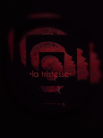La Tristesse