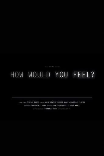 How Would You Feel?
