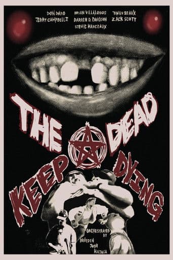 The Dead Keep Dying