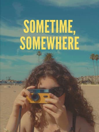 Sometime, Somewhere