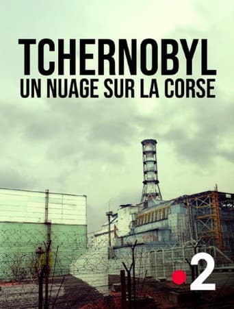 Tchernobyl, un nuage sur la Corse