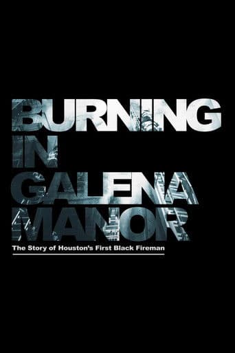 Burning in Galena Manor