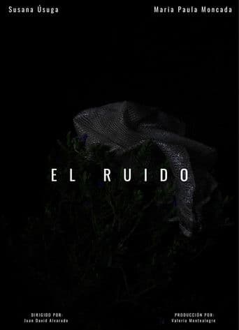 El Ruido