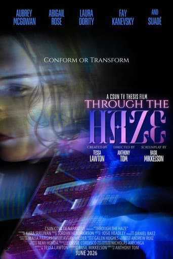 Through The Haze