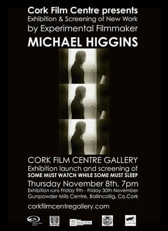 Some Must Watch, While Some Sleep