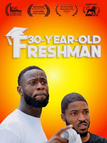 30-Year-Old Freshman