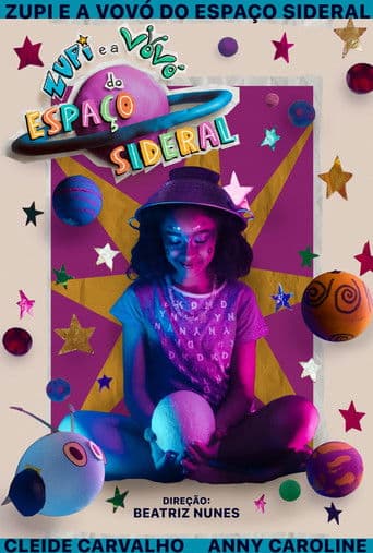 Zupi e a Vovó do Espaço Sideral