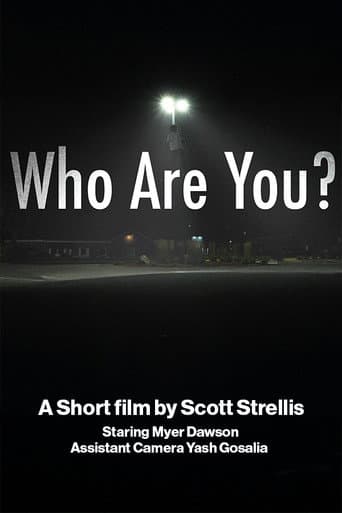 Who Are You?