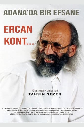 Adana’da Bir Efsane: Ercan Kont…