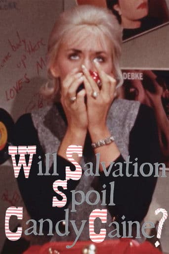 Will Salvation Spoil Candy Caine?