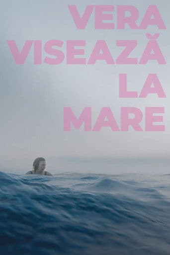 Vera visează la mare