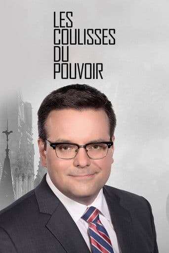 Les coulisses du pouvoir