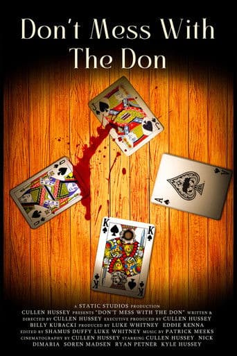 Don't Mess With The Don