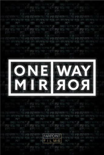 One Way Mirror