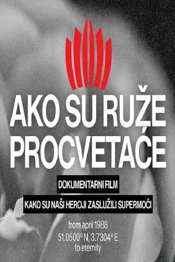 Ako su ruže, procvetaće