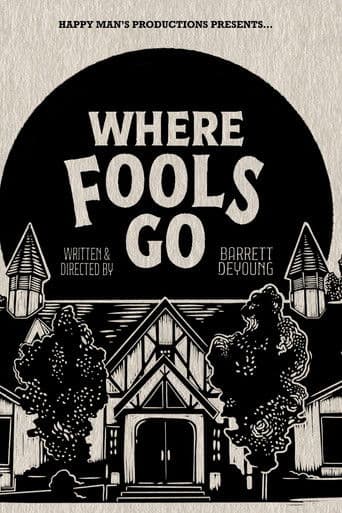 Where Fools Go