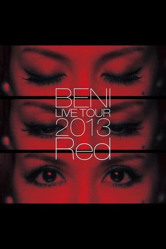BENI Red LIVE TOUR 2013