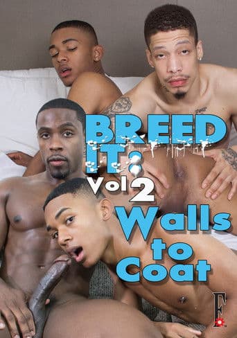 Breed It 2: Walls to Coat