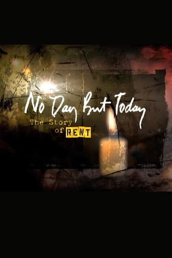 No Day But Today: The Story of 'Rent'